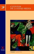 Comprar Cuentos De La Edad Media - Aa.vv., Autores Varios, De Aa.vv., Autores Varios. Editorial Castalia En Español