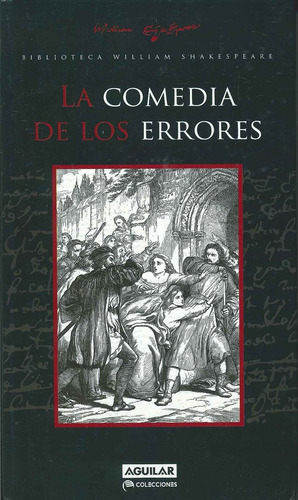 La Comedia De Los Errores ***promo*** - William Shakespeare