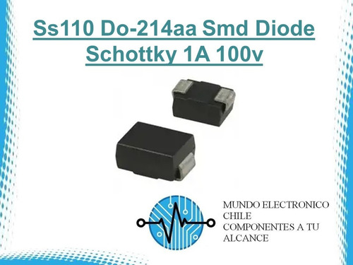 2 X Ss110 Do-214aa Smd Diode Schottky 1a 100v