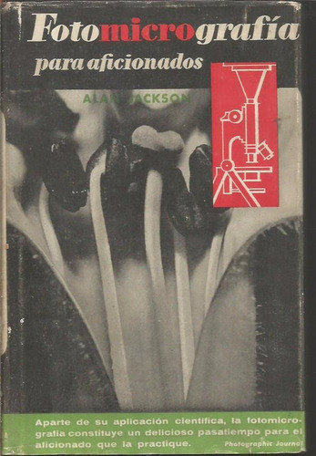 Libro / Fotomicrografia Para Aficionados / Año 1958