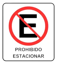 Comprar Cartel Prohibido Estacionar 22x26 Alto Impacto