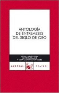 Antología De Entremeses Del Siglo De Oro