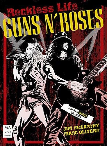 Guns N' Roses, La Novela Gráfica Del Rock