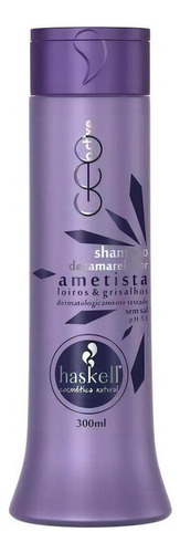 Kit C/ 3 Haskell Ametista Shampoo Desamarelador 300ml + Nf