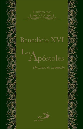 Libro Los Apã³stoles - Benedicto Xvi