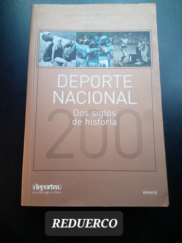 Deporte Nacional Dos Siglos De Historia Scher Blanco Búsico 