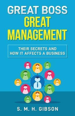 Libro Great Boss Great Management : Their Secrets And How...