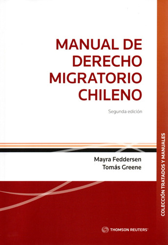 Manual De Derecho Migratorio Chileno / 2da.edicion 2023