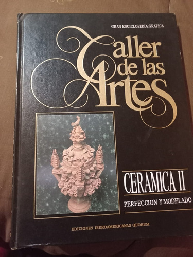 Taller De Las Artes Cerámica Ii