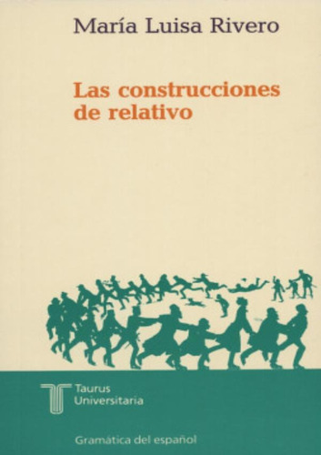 Construcciones Del Relativo, Las