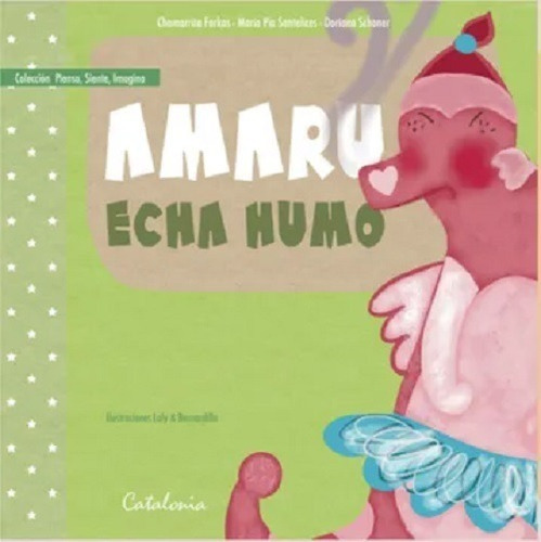 Libro Amaru Echa Humo - Farkas / Santelices / Schoner
