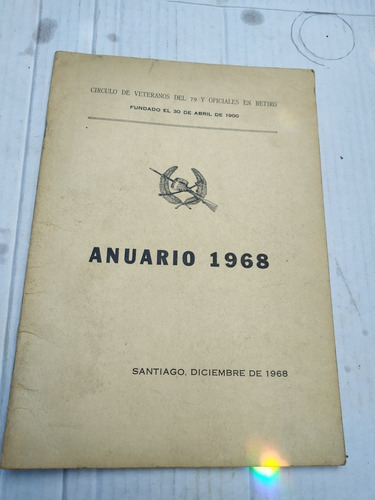 Anuario 1968 Círculo Veteranos Oficiales Retiro