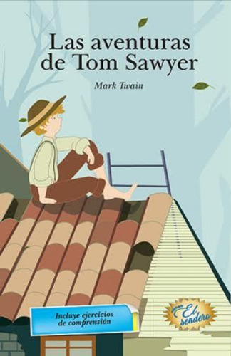 Las Aventuras De Tom Sawyer, De Luna De Papel. Editorial Luna De Papel Cua, Tapa Blanda En Español