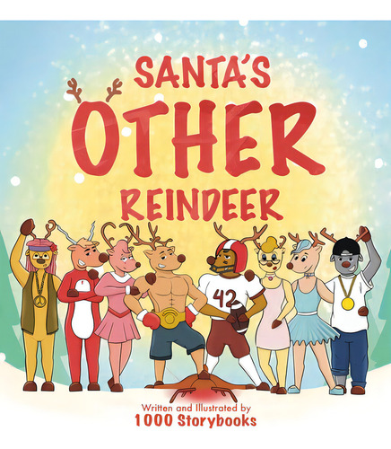 Santa's Other Reindeer, De Storybooks, 1000. Editorial Lightning Source Inc, Tapa Dura En Inglés
