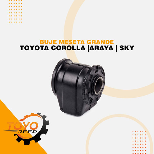 Buje De Meseta Grande Toyota Corolla Araya Sky