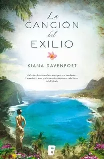 Cancion Del Exilio (grandes Novelas) - Davenport Kiana (pap