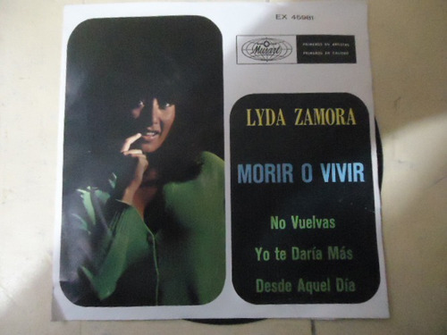 Lyda Zamora Morir O Vivir - No Vuelvas 45rpm