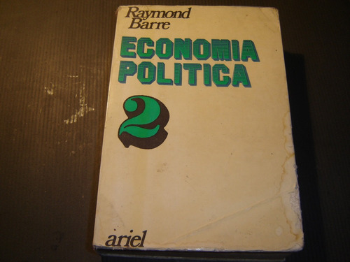 Economía Política (tomo Dos) Raymond Barre. 1971