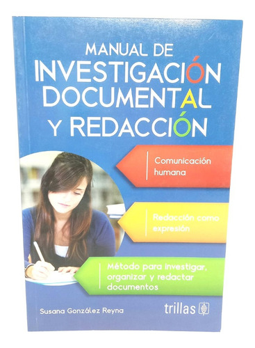 Manual De Investigación Documental Y Redacción