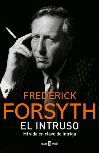 El Instruso Frederick Forsyth Tapa Dura