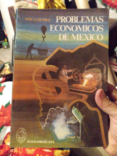 Problemas Económicos De México  A1