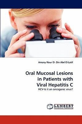 Libro Oral Mucosal Lesions In Patients With Viral Hepatit...