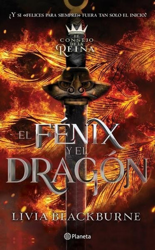 El Fénix Y El Dragón - Livia Blackburne - Nuevo - Original