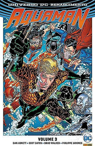 Aquaman: Volume 3, De Dan Abnett. Série Aquaman - 1ª Série, Vol. 3. Editora Panini, Capa Mole, Edição 1 Em Português, 2017