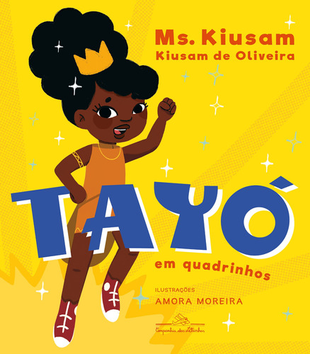 Tayó em quadrinhos, de Oliveira, Kiusam de. Editora Schwarcz SA, capa mole em português, 2021