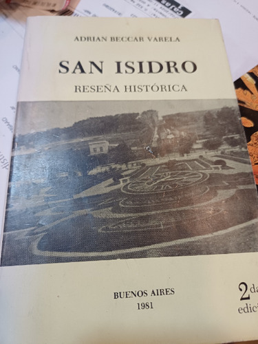 San Isidro Reseña Histórica - Beccar Varela