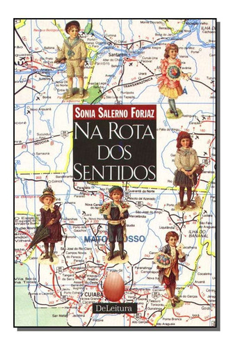 Na Rota Dos Sentidos, De Forjaz, Sônia Salerno. Editora Aquariana Em Português