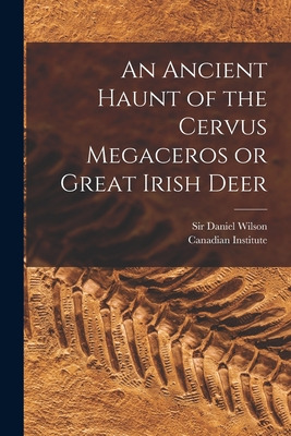 Libro An Ancient Haunt Of The Cervus Megaceros Or Great I...