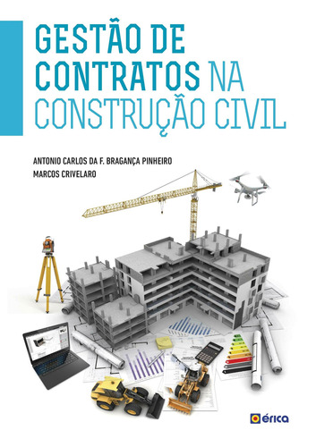 Gestão de contratos na construção civil, de Pinheiro, Antonio Carlos da Fonseca Bragança. Editora Saraiva Educação S. A., capa mole em português, 2018