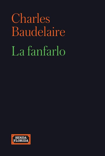 La Fanfarlo, De Charles Baudelaire