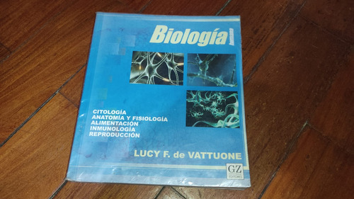 Biologia Humana- Lucy F. De Vattuone- Gz Editores- Muy Bueno