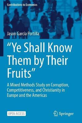Libro  Ye Shall Know Them By Their Fruits  : A Mixed Meth...