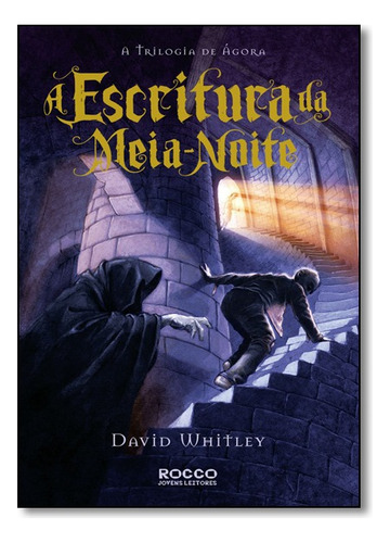 Escritura Da Meia Noite, A, De David Whitley. Editora Rocco Em Português