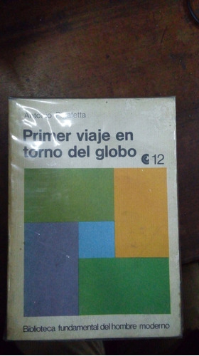 Libro Primer Viaje En Torno Al Globo