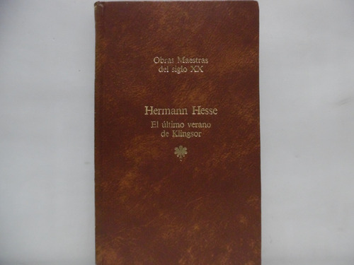 El Ultimo Verano De Klingsor / Hermann Hesse / Oveja Negra 