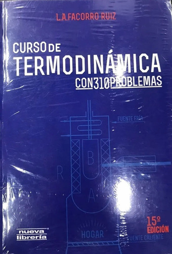 Curso De Termodinámica Con 310 Problemas -15/e- Facorro Ruiz