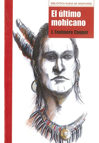 Libro El Ultimo Mohicano  De Fenimore Cooper Jam