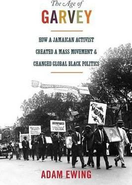 Libro The Age Of Garvey : How A Jamaican Activist Created...