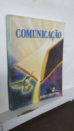 Livro Comunicação - Roque Jacintho