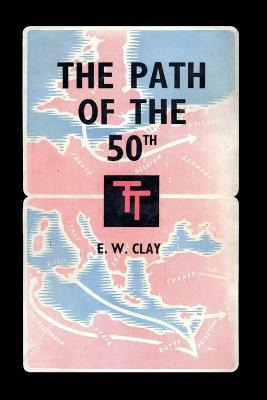 Libro The Path Of The 50th : The Story Of The 50th (north...