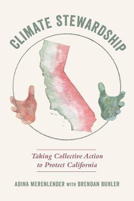 Libro Climate Stewardship : Taking Collective Action To P...