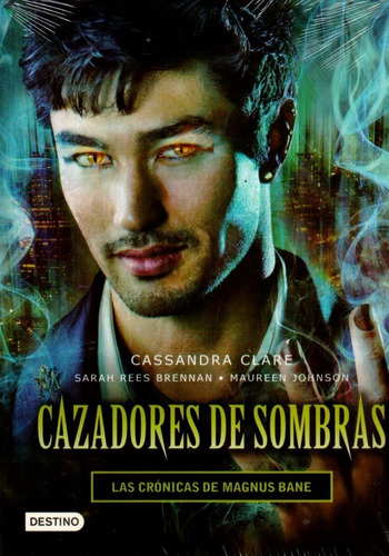 Cazadores De Sombras 