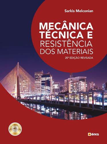 Mecânica técnica e resistência dos materiais, de Melconian, Sarkis. Editora Saraiva Educação S. A., capa mole em português, 2018