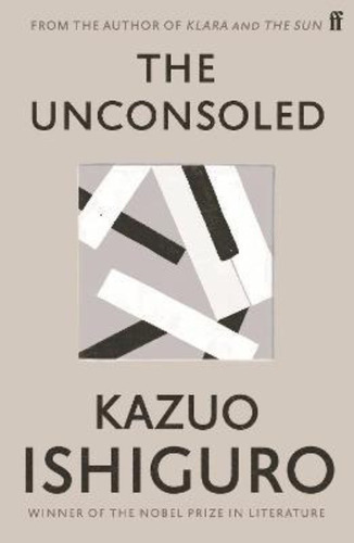 Unconsoled,the - Faber **new Edition / Ishiguro, Kazuo