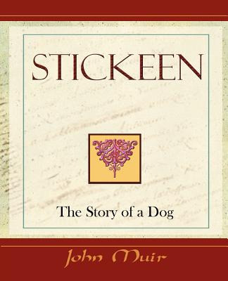 Libro Stickeen - The Story Of A Dog (1909) - Muir, John