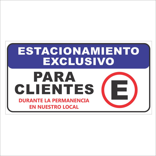 Cartel Estacionamiento Clientes 100x50cm Señaletica C-02-071